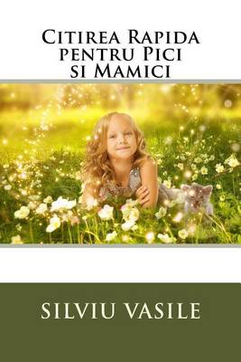 Book cover for Citirea Rapida Pentru Pici Si Mamici