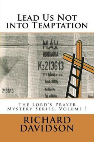 Cover of Lead Us Not into Temptation