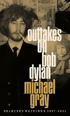 Book cover for Outtakes On Bob Dylan