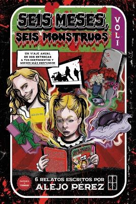 Cover of Seis meses, seis monstruos vol. 1