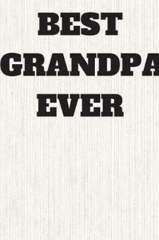 Cover of The Best Grandpa Ever Journal