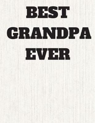 Book cover for The Best Grandpa Ever Journal