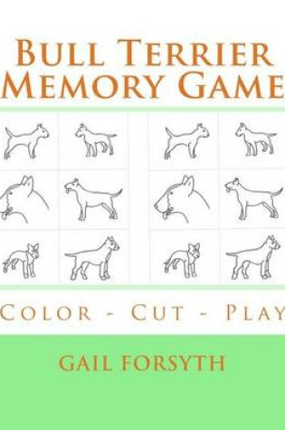 Cover of Bull Terrier Memory Game