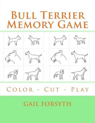 Book cover for Bull Terrier Memory Game