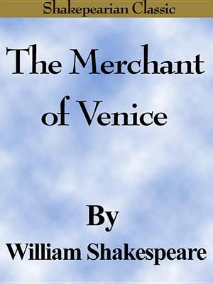 Book cover for The Merchant of Venice (Shakespearian Classics)