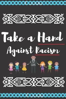 Book cover for Take a Hand Against Racism
