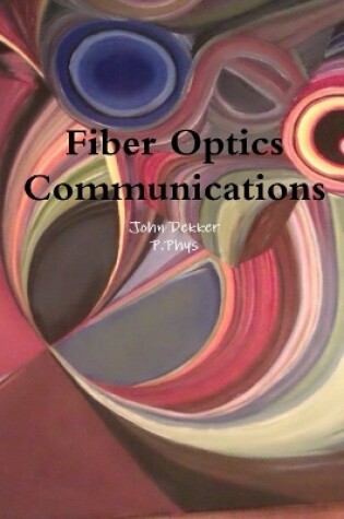 Cover of Fiber Optics Communications