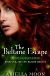Book cover for The Beltane Escape