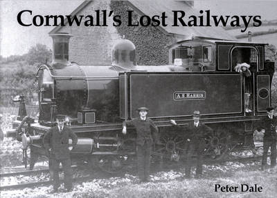 Book cover for Cornwall's Lost Railways