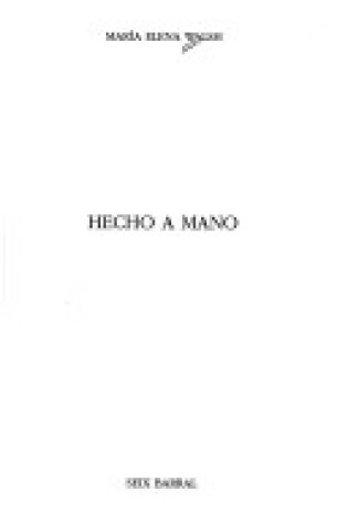 Cover of Hecho a Mano