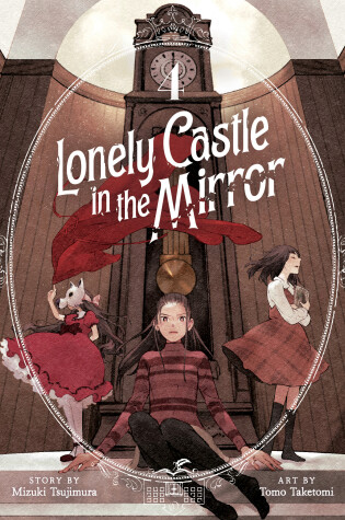 Cover of Lonely Castle in the Mirror (Manga) Vol. 4