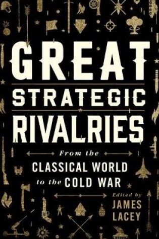 Cover of Great Strategic Rivalries