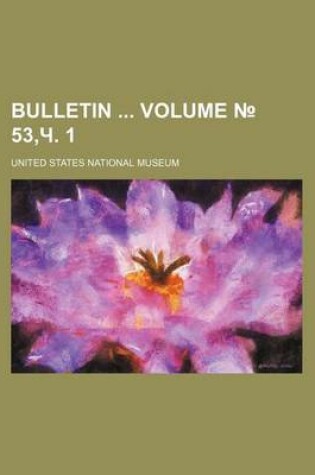 Cover of Bulletin Volume 53, . 1