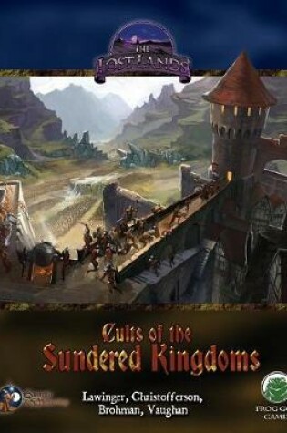 Cover of Cults of the Sundered Kingdoms - Swords & Wizardry