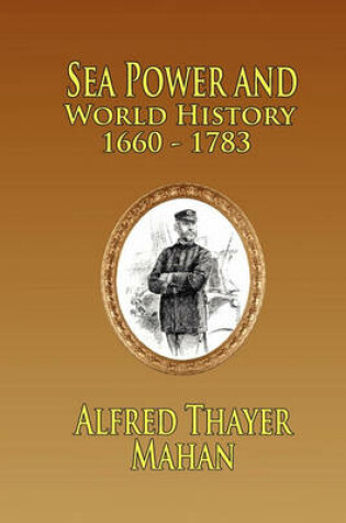 Cover of Sea Power and World History
