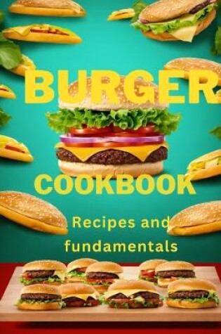 Cover of Burger Cookbook