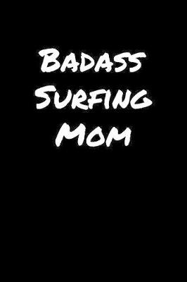 Book cover for Badass Surfing Mom