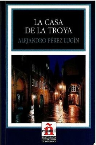 La Casa de la Troya