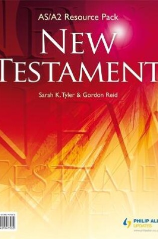 Cover of AS/A2 New Testament Teacher Resource Pack (+CD)