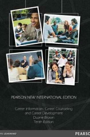 Cover of Career Information, Career Counseling, and Career Development Pearson New International Edition, plus MyCounsellingLab without eText
