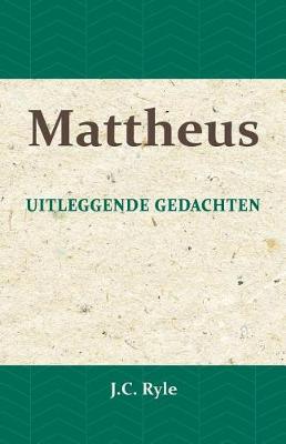 Book cover for Uitleggende gedachten over het Evangelie van Mattheus