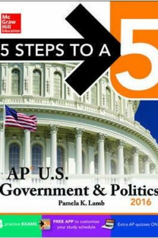 Cover of 5 Steps to a 5 AP US Government & Politics 2016