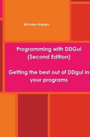 Cover of Programming with DDGui (Second Edition)