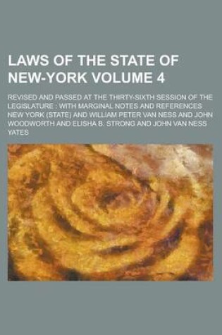 Cover of Laws of the State of New-York; Revised and Passed at the Thirty-Sixth Session of the Legislature