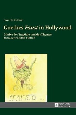Cover of Goethes "Faust" in Hollywood