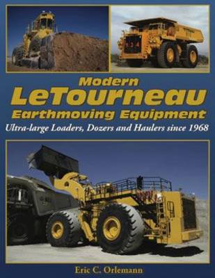 Book cover for Modern LeTourneau Earthmoving Equipment