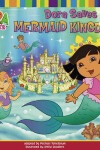 Book cover for Dora Saves Mermaid Kingdom!