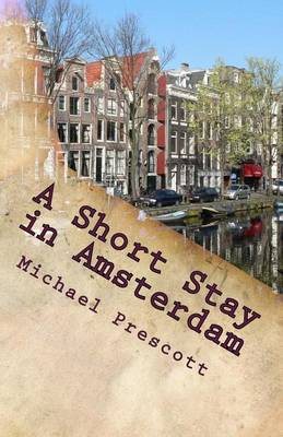 Book cover for A Short Stay in Amsterdam