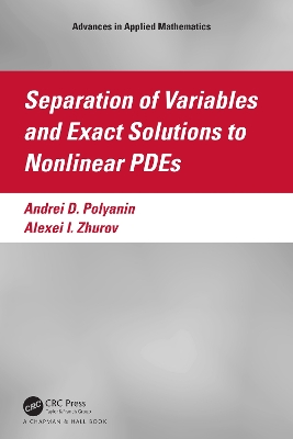 Cover of Separation of Variables and Exact Solutions to Nonlinear PDEs