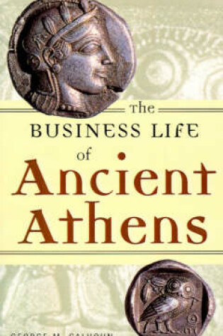 Cover of The Business Life of Ancient Athens