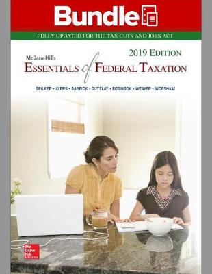 Book cover for Gen Combo LL McGraw-Hills Essentials of Federal Taxation 2019; Connect Access Card