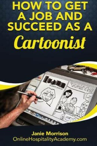 Cover of How to Get a Job and Succeed as a Cartoonist