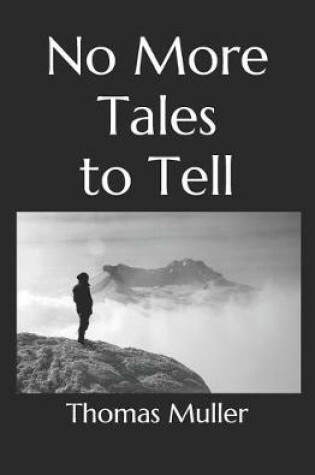 Cover of No More Tales To Tell