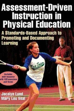 Cover of Assessment-Driven Instruction in Physical Education