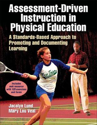 Book cover for Assessment-Driven Instruction in Physical Education