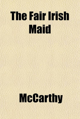 Book cover for The Fair Irish Maid