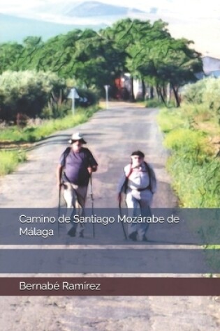 Cover of Camino de Santiago Mozarabe de Malaga