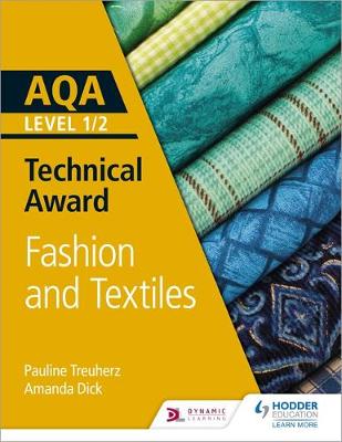 Book cover for AQA Level 1/2 Technical Award: Fashion and Textiles