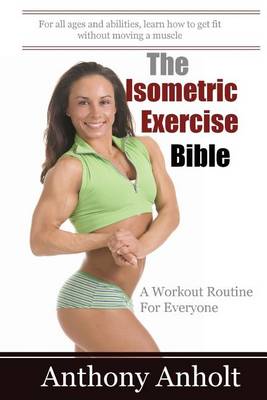 Book cover for The Isometric Exercise Bible