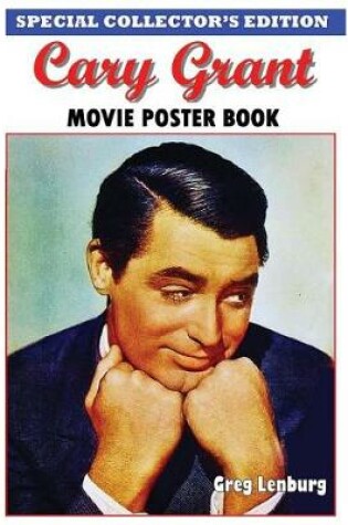 Cover of Cary Grant Movie Poster Book - Special Collector's Edition