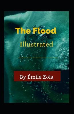 Book cover for The Flood Illustrated