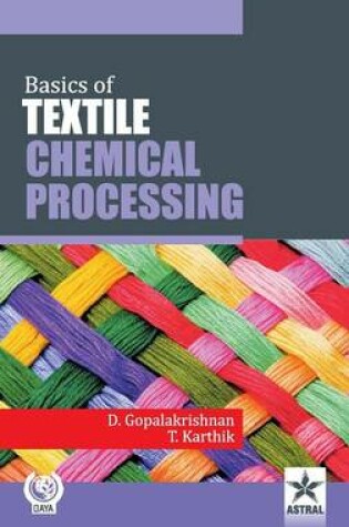 Cover of Basics of Textile Chemical Processing