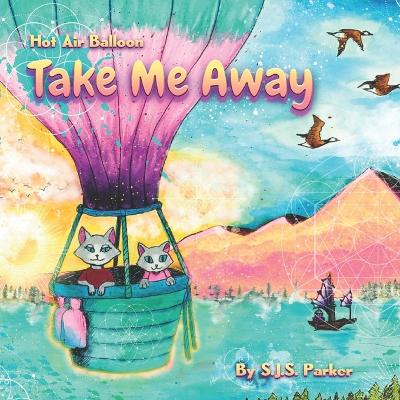 Book cover for Take Me Away