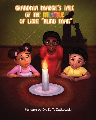 Book cover for Grandma Margie's Tale of the Miracle of Light