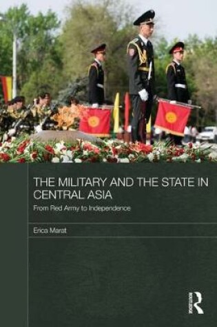 Cover of The Military and the State in Central Asia