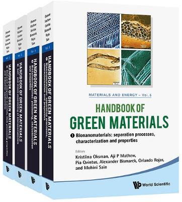 Cover of Handbook Of Green Materials: Processing Technologies, Properties And Applications (In 4 Volumes)